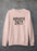 Sarcastic 24/7 Sweat Shirt