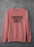 Sarcastic 24/7 Sweat Shirt