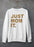 Just Mom It  Sweat Shirt