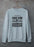 I Am Not An Early Bird Or A Night Owl Sweat Shirt