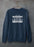I Am Only Responsible For What I Say Sweat Shirt