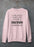 It Takes A Vineyard To Homeschool A Child Sweat Shirt