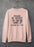 Please Be Patient Sweat Shirt