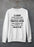 Lord Keep Your Arm Around My Shoulder Sweat Shirt