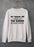 My Dream Job Sweat Shirt