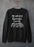 My Life Is A Romantic Comedy Sweat Shirt