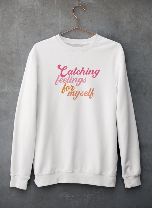 Catching Feelings Sweat Shirt