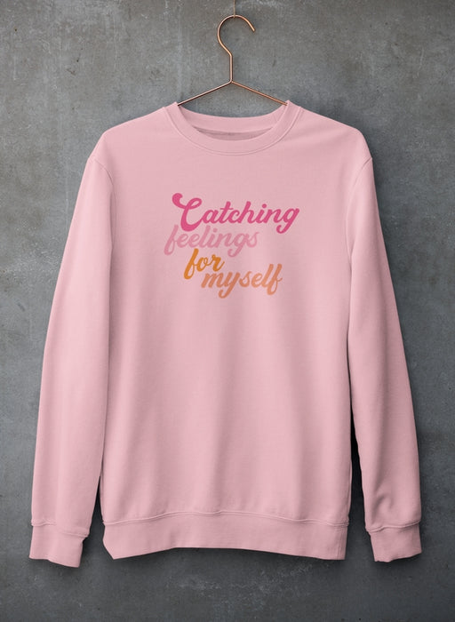 Catching Feelings Sweat Shirt