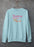 Catching Feelings Sweat Shirt