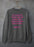 Probably Me Sweat Shirt