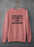 Stressed Blessed & Coffee Obsessed Sweat Shirt
