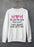 Mom No Matter How Tall I Get I Will Always Look Up To You  Sweat Shirt