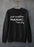 Just Another Manic Mom Day  Sweat Shirt