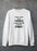 I Don't Want To Be Thinner Sweat Shirt