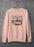 Start Each Day With A Grateful Heart Sweat Shirt