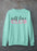 Self Love Club Sweat Shirt