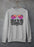Talk to Me Goose Sweat Shirt
