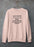 I Got Mood Poisoning Must Have Been Something I Hate Sweat Shirt