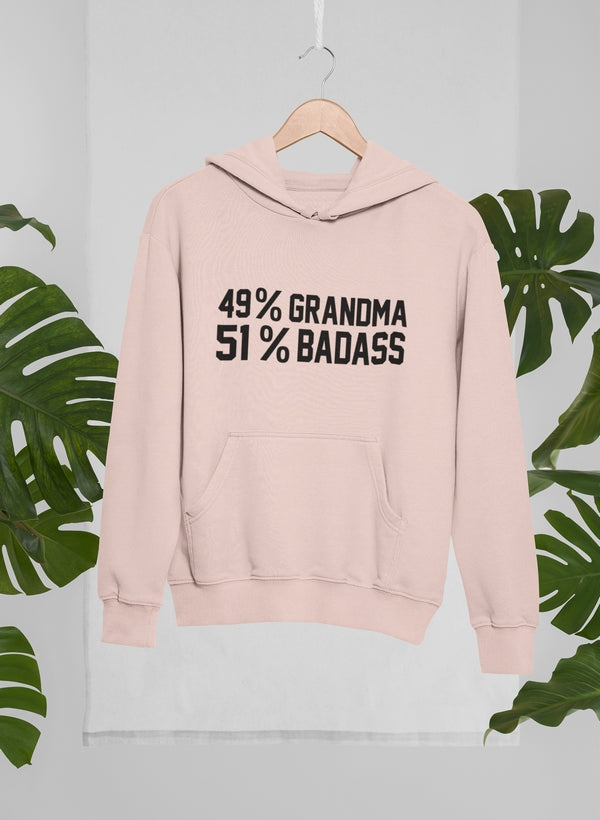 49% Grandma 51% Badass Hoodie