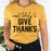 Most Likely To Give Thanks T-Shirt
