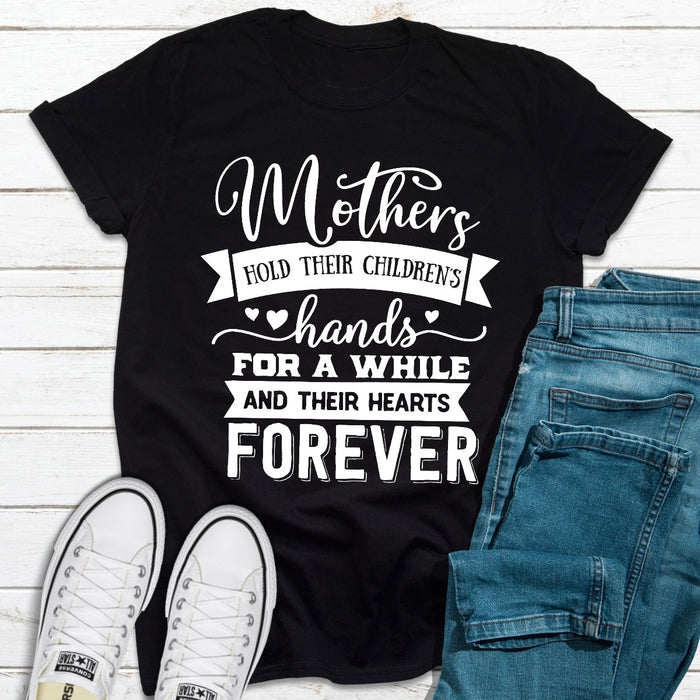 Mothers Hold Their Childrens Hands For A While