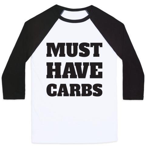 Virgin Teez  Baseball Tee Unisex Classic Baseball Tee / x-small / White/Black MUST HAVE CARBS UNISEX CLASSIC BASEBALL TEE