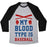 Virgin Teez  Baseball Tee Unisex Tri-Blend Baseball Tee / small / Athletic Gray / Black MY BLOOD TYPE IS BASEBALL UNISEX TRI-BLEND BASEBALL TEE