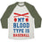 Virgin Teez  Baseball Tee Unisex Tri-Blend Baseball Tee / small / Oatmeal / Moss MY BLOOD TYPE IS BASEBALL UNISEX TRI-BLEND BASEBALL TEE