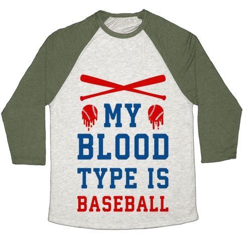 Virgin Teez  Baseball Tee Unisex Tri-Blend Baseball Tee / small / Oatmeal / Moss MY BLOOD TYPE IS BASEBALL UNISEX TRI-BLEND BASEBALL TEE