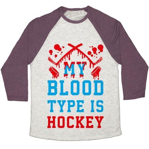 Virgin Teez  Baseball Tee Unisex Tri-Blend Baseball Tee / small / Oatmeal / Maroon MY BLOOD TYPE IS HOCKEY UNISEX TRI-BLEND BASEBALL TEE