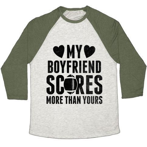 Virgin Teez  Baseball Tee Unisex Tri-Blend Baseball Tee / small / Oatmeal / Moss MY BOYFRIEND SCORES MORE THAN YOURS (FOOTBALL) UNISEX TRI-BLEND BASEBALL TEE