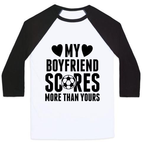 Virgin Teez  Baseball Tee Unisex Classic Baseball Tee / x-small / White/Black MY BOYFRIEND SCORES MORE THAN YOURS (SOCCER) UNISEX CLASSIC BASEBALL TEE