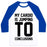Virgin Teez  Baseball Tee Unisex Classic Baseball Tee / x-small / White/Blue MY CARDIO IS JUMPING TO CONCLUSIONS UNISEX CLASSIC BASEBALL TEE