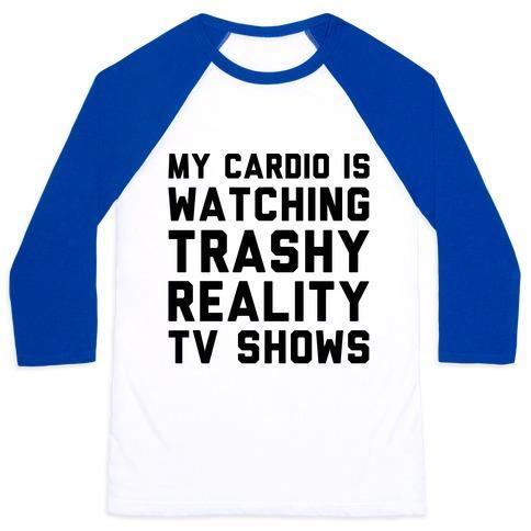 Virgin Teez  Baseball Tee Unisex Classic Baseball Tee / x-small / White/Blue MY CARDIO IS WATCHING TRASHY REALITY TV SHOWS PARODY UNISEX CLASSIC BASEBALL TEE