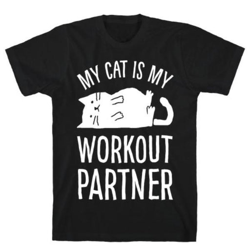 GYM FIT T-SHIRT MY CAT IS MY WORKOUT PARTNER