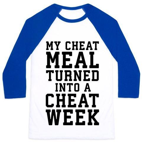 Virgin Teez  Baseball Tee Unisex Classic Baseball Tee / x-small / White/Blue MY CHEAT MEAL TURNED INTO A CHEAT WEEK UNISEX CLASSIC BASEBALL TEE