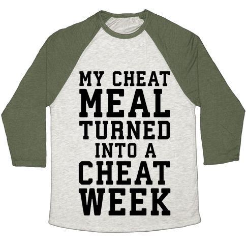 Virgin Teez  Baseball Tee Unisex Tri-Blend Baseball Tee / small / Oatmeal / Moss MY CHEAT MEAL TURNED INTO A CHEAT WEEK UNISEX TRI-BLEND BASEBALL TEE