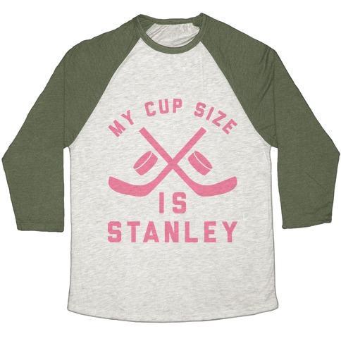 Virgin Teez  Baseball Tee Unisex Tri-Blend Baseball Tee / small / Oatmeal / Moss MY CUP SIZE IS STANLEY UNISEX TRI-BLEND BASEBALL TEE