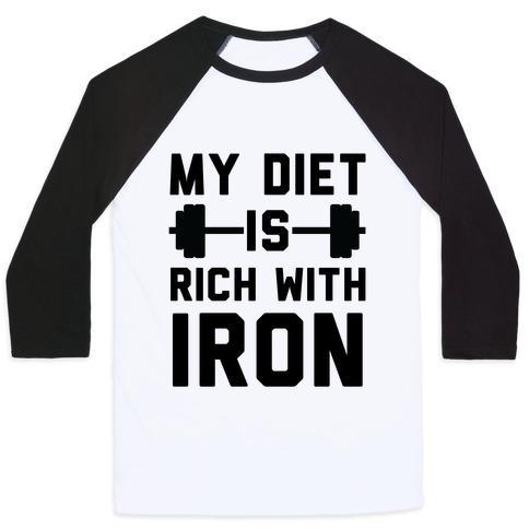 Virgin Teez  Baseball Tee Unisex Classic Baseball Tee / x-small / White/Black MY DIET IS RICH WITH IRON UNISEX CLASSIC BASEBALL TEE