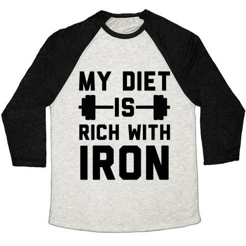 Virgin Teez  Baseball Tee Unisex Tri-Blend Baseball Tee / small / Oatmeal / Black MY DIET IS RICH WITH IRON UNISEX TRI-BLEND BASEBALL TEE