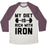 Virgin Teez  Baseball Tee Unisex Tri-Blend Baseball Tee / small / Oatmeal / Maroon MY DIET IS RICH WITH IRON UNISEX TRI-BLEND BASEBALL TEE
