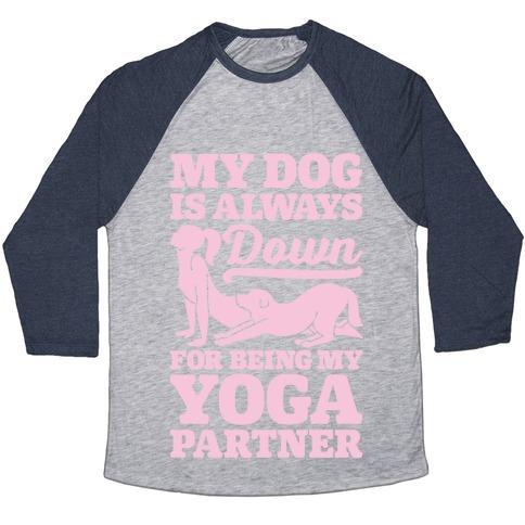 Virgin Teez  Baseball Tee Unisex Tri-Blend Baseball Tee / small / Athletic Gray / Navy MY DOG IS ALWAYS DOWN FOR YOGA UNISEX TRI-BLEND BASEBALL TEE