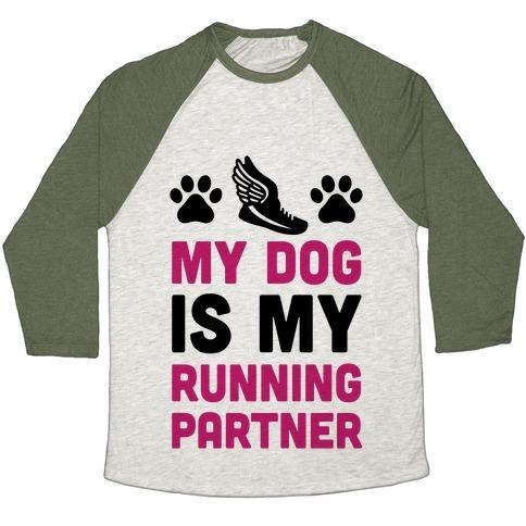 Virgin Teez  Baseball Tee Unisex Tri-Blend Baseball Tee / small / Oatmeal / Moss MY DOG IS MY RUNNING PARTNER UNISEX TRI-BLEND BASEBALL TEE