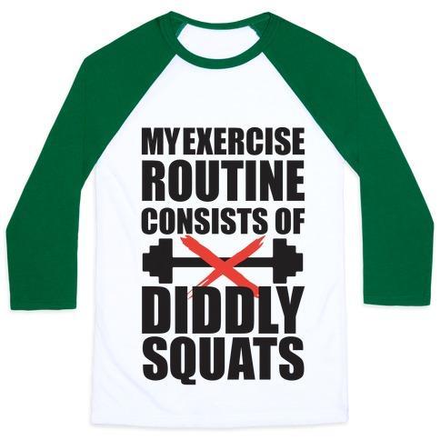 Virgin Teez  Baseball Tee Unisex Classic Baseball Tee / x-small / White/Dark Green MY EXERCISE ROUTINE CONSISTS OF DIDDLY SQUATS UNISEX CLASSIC BASEBALL TEE