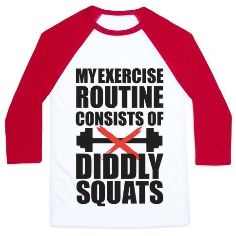 Virgin Teez  Baseball Tee Unisex Classic Baseball Tee / x-small / White/Red MY EXERCISE ROUTINE CONSISTS OF DIDDLY SQUATS UNISEX CLASSIC BASEBALL TEE