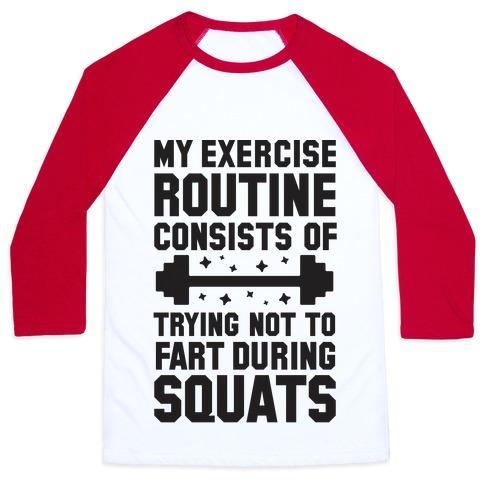 Virgin Teez  Baseball Tee Unisex Classic Baseball Tee / x-small / White/Red MY EXERCISE ROUTINE CONSISTS OF TRYING NOT TO FART DURING SQUATS UNISEX CLASSIC BASEBALL TEE