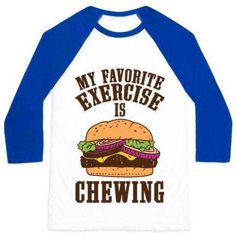 Virgin Teez  Baseball Tee Unisex Classic Baseball Tee / x-small / White/Blue MY FAVORITE EXERCISE IS CHEWING UNISEX CLASSIC BASEBALL TEE