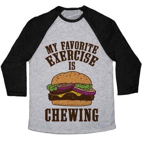 Virgin Teez  Baseball Tee Unisex Tri-Blend Baseball Tee / small / Athletic Gray / Black MY FAVORITE EXERCISE IS CHEWING UNISEX TRI-BLEND BASEBALL TEE