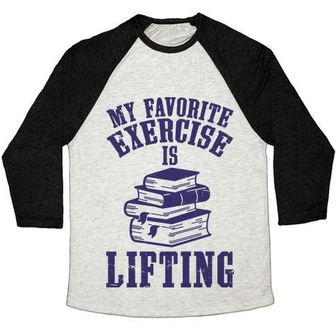 Virgin Teez  Baseball Tee Unisex Tri-Blend Baseball Tee / small / Oatmeal / Black MY FAVORITE EXERCISE IS LIFTING BOOKS UNISEX TRI-BLEND BASEBALL TEE