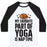 Virgin Teez  Baseball Tee Unisex Classic Baseball Tee / x-small / White/Black MY FAVORITE PART OF YOGA IS NAP TIME UNISEX CLASSIC BASEBALL TEE